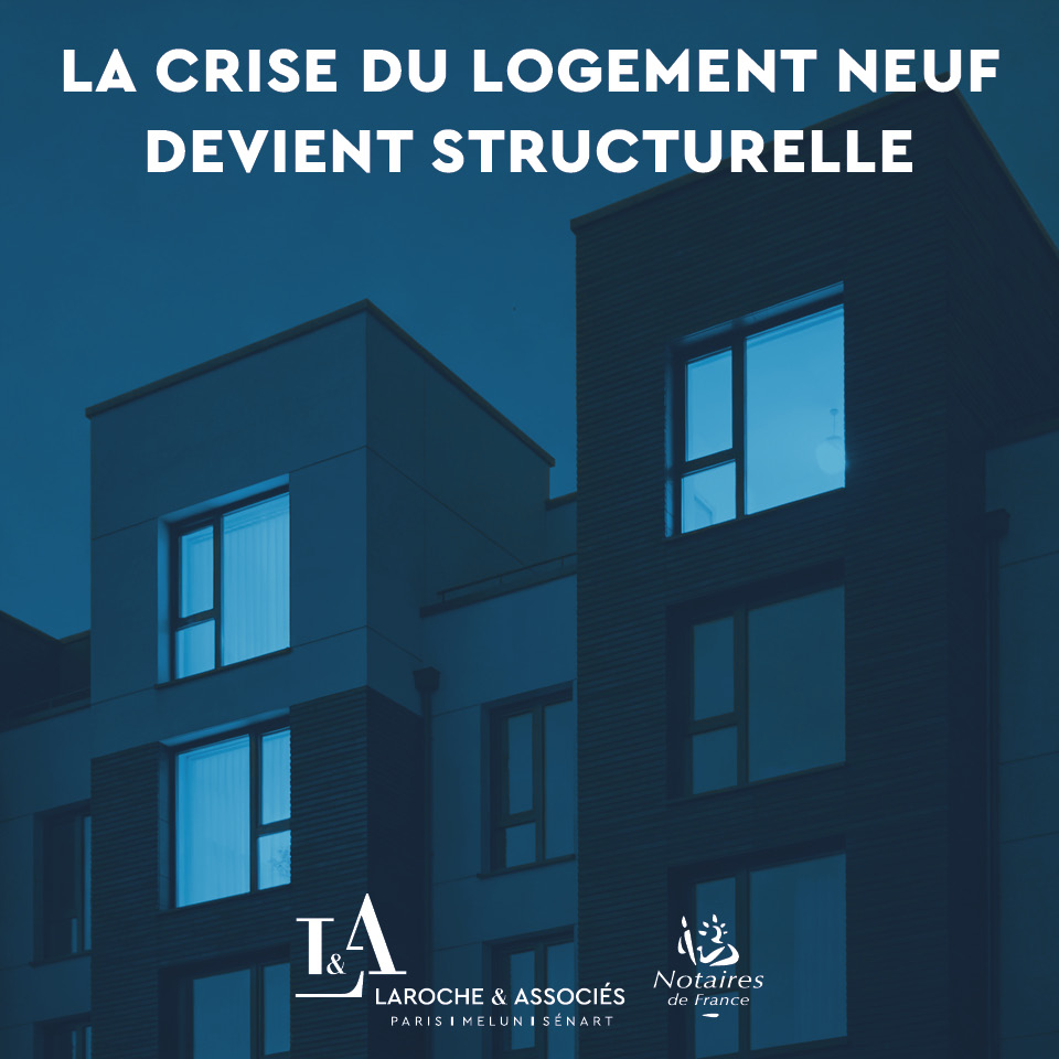 Crise du logement neuf : pourquoi la situation devient structurelle